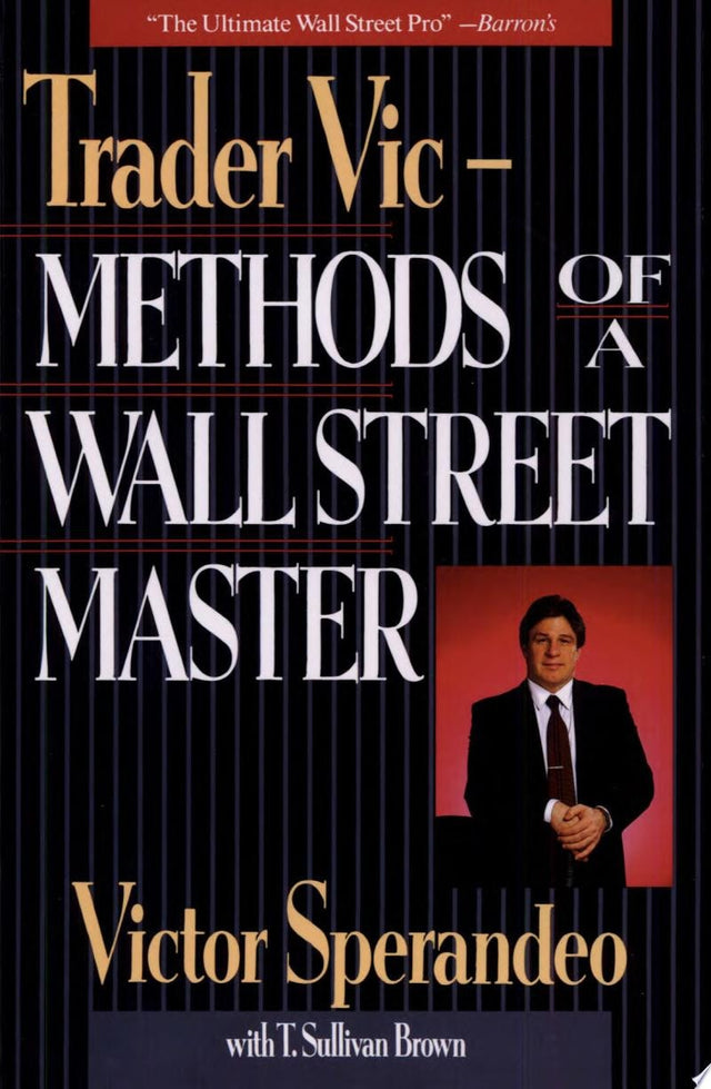 Trader Vic--Methods of a Wall Street Master