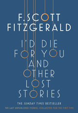 I'd Die for You: And Other Lost Stories