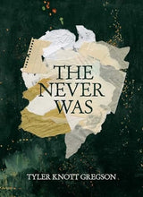 The Never Was