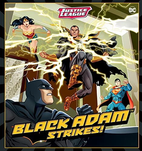 Justice League: Black Adam Strikes! (DC Comics: Deluxe Storybook)