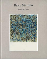 Brice Marden: Works on Paper