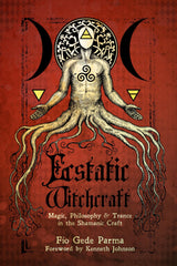 Ecstatic Witchcraft