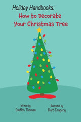 Holiday Handbooks: How to Decorate Your Christmas Tree
