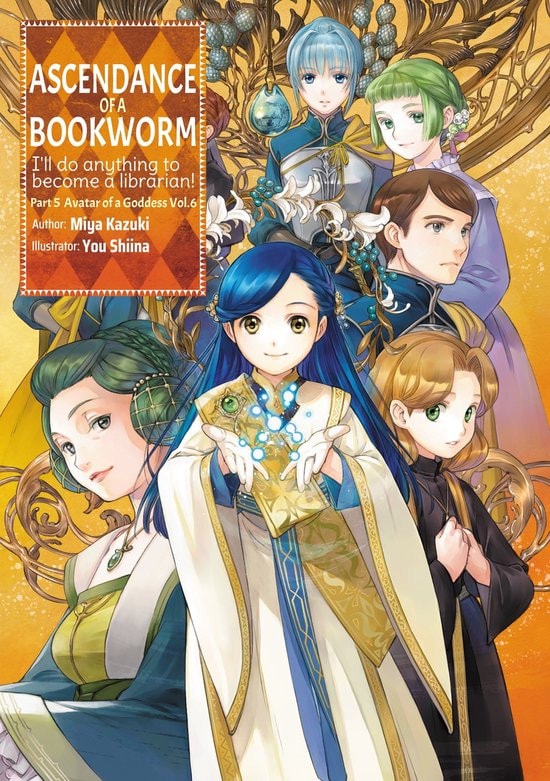 Ascendance of a Bookworm: Part 5 Volume 6 (Light Novel)