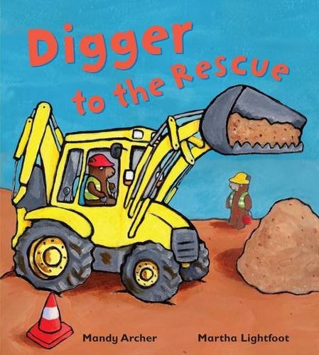 Busy Wheels Digger to the Rescue
