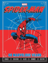Spider-Man: 60 Marvelous Years (Marvel)