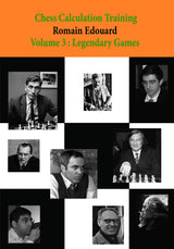 Chess Calculation Training Volume 3