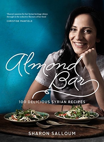 Almond Bar: 100 Delicious Syrian Recipes
