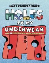 Holes in My Underwear
