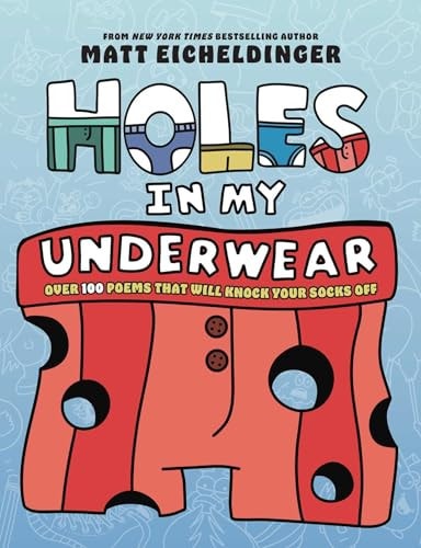 Holes in My Underwear