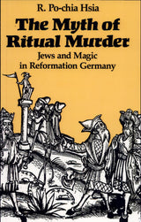 The Myth of Ritual Murder