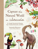 Capture the Natural World in Watercolor