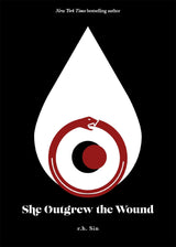 She Outgrew the Wound