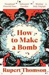 How to Make a Bomb