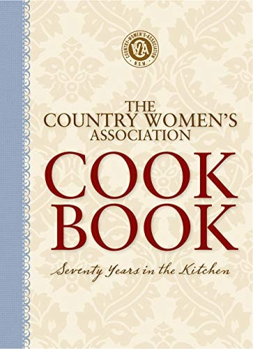 The Country Women's Association Cookbook