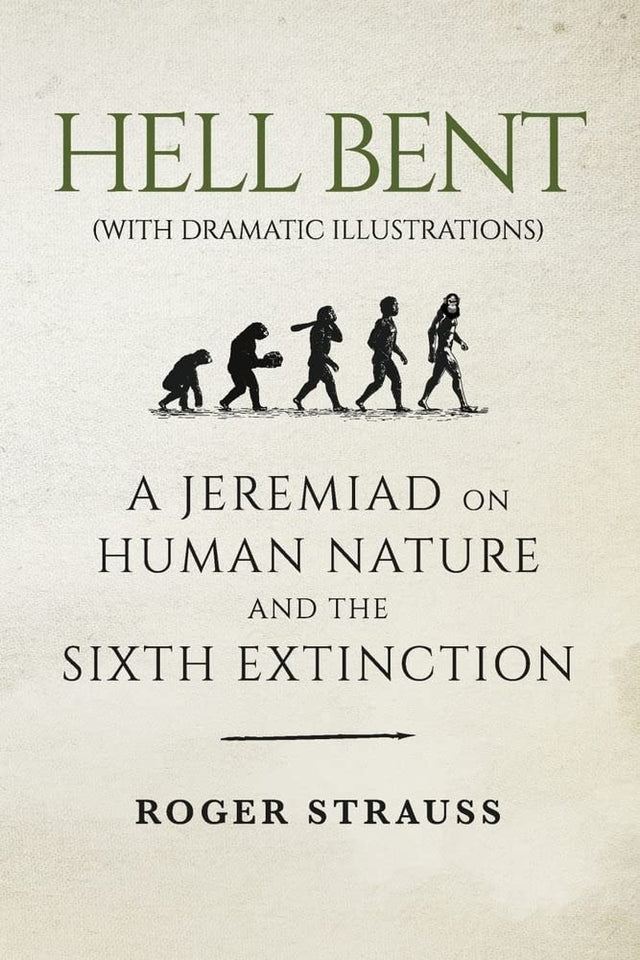 HELL BENT (with dramatic illustrations)