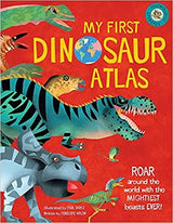 My First Dinosaur Atlas