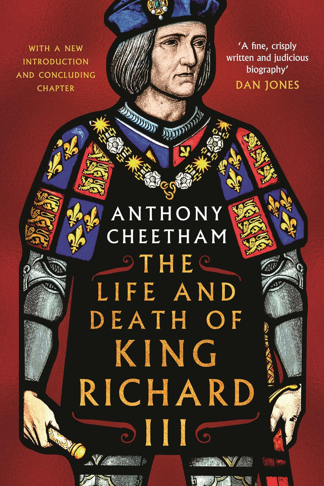 The Life and Death of Richard III