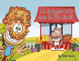 Mr. Squigglesworth Goes to the Market