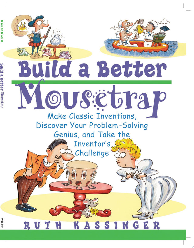 Build a Better Mousetrap