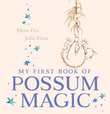 My First Book of Possum Magic