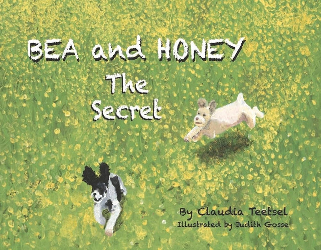 Bea and Honey: The Secret
