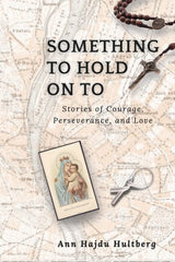 Something To Hold On To