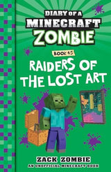Raiders of the Lost Art (Diary of a Minecraft Zombie, Book 45)