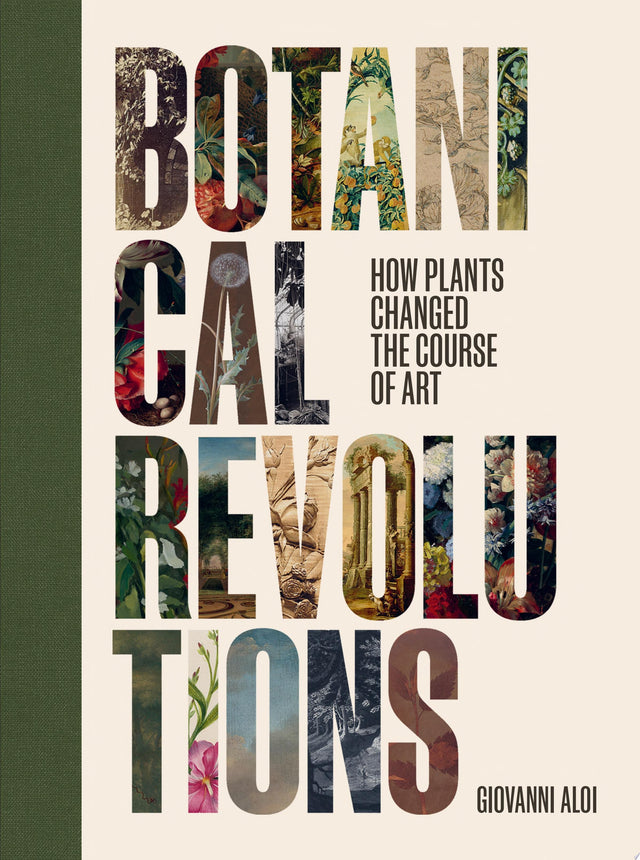 Botanical Revolutions