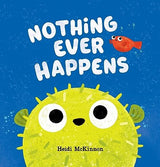 Nothing Ever Happens