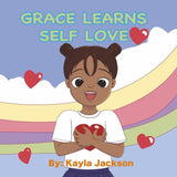 Grace Learns Self-Love