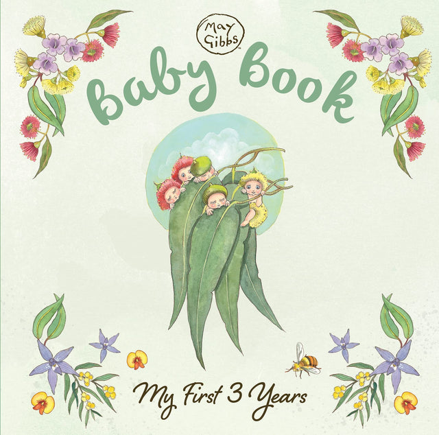 Baby Book: My First 3 Years (May Gibbs)