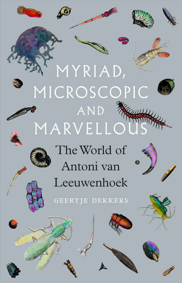 Myriad, Microscopic and Marvellous