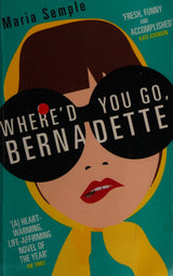 Where'd You Go, Bernadette