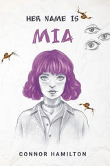 Her Name is Mia