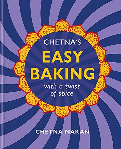 Chetna's Easy Baking