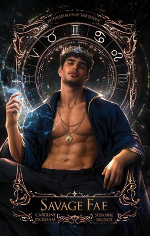 Savage Fae (Book 2 in the Ruthless Boys of the Zodiac Series)