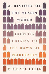 A History of the Muslim World