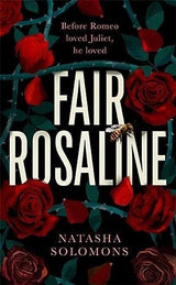 Fair Rosaline