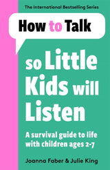 How To Talk So Little Kids Will Listen