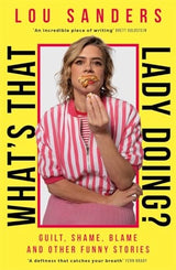 What's That Lady Doing?