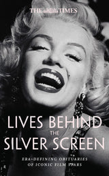 The Times Lives Behind the Silver Screen