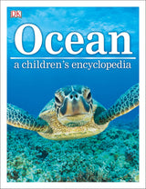 Ocean A Children's Encyclopedia