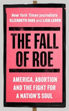 The Fall of Roe