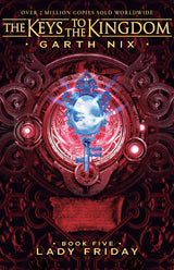 Lady Friday: The Keys to the Kingdom 5