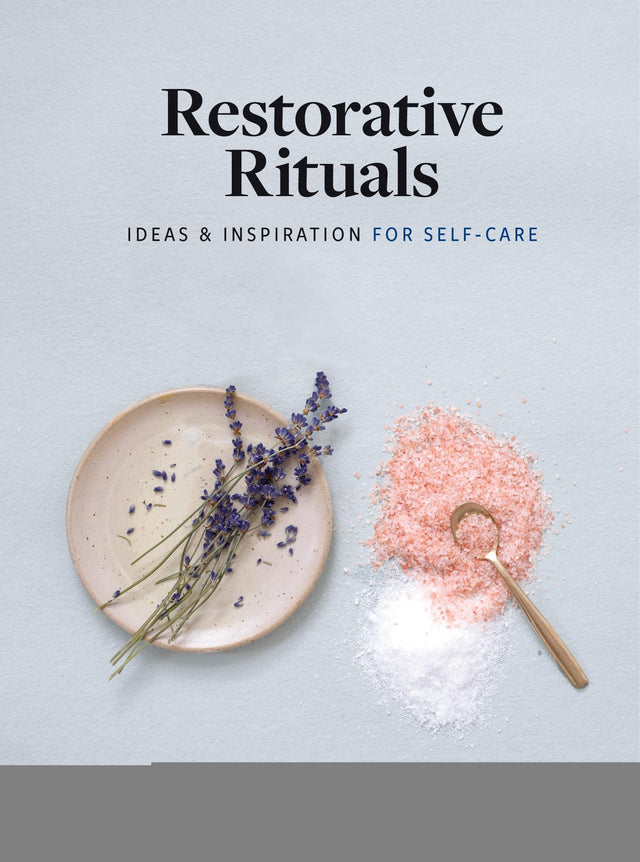 Restorative Rituals