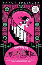 The Case of the Peculiar Pink Fan: Enola Holmes 4
