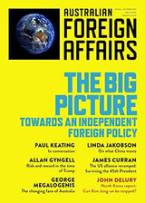 The Big Picture: Towards an Independent Foreign Policy