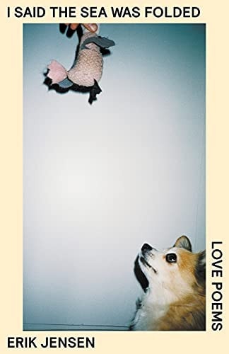 I said the sea was folded