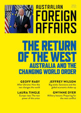 The Return of the West: Australia and the Changing World Order